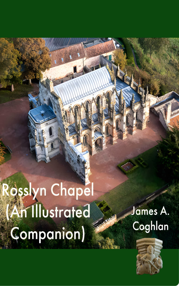 Rosslyn Chapel — An Illustrated Companion, von James A. Coghlan